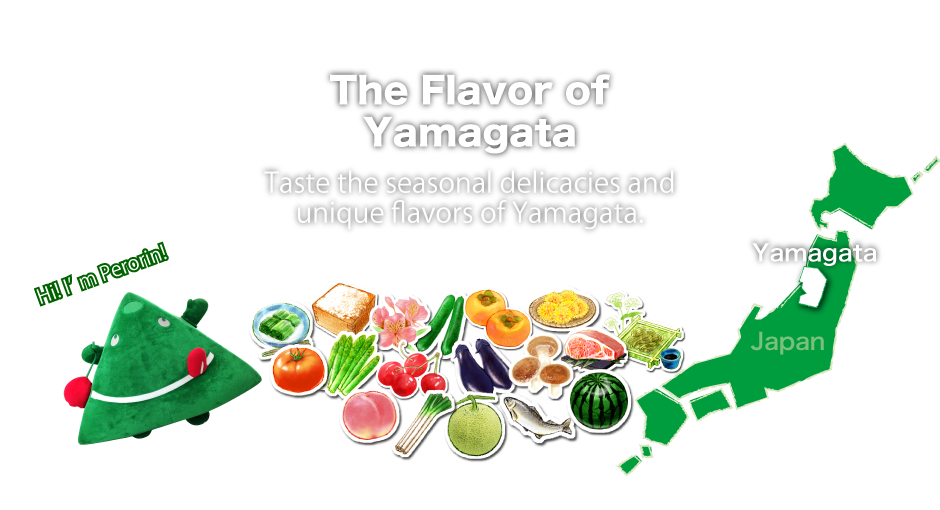 The Flavor of Yamagata